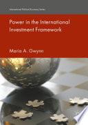 Power in the International Investment Framework