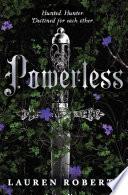 Powerless