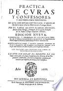 Práctica de curas y confessores, y doctrina para penitentes