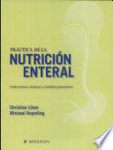 Práctica de la nutrición enteral
