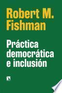 Práctica democrática e inclusión