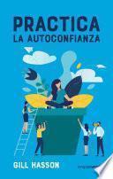 Practica la autoconfianza