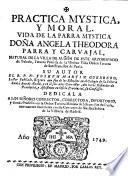 Práctica mystica, y moral