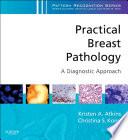 Practical Breast Pathology: A Diagnostic Approach E-Book
