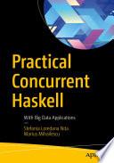 Practical Concurrent Haskell