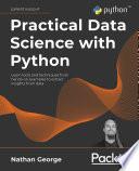 Practical Data Science with Python