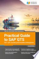 Practical Guide to SAP GTS Part 1: SPL Screening and Compliance Management