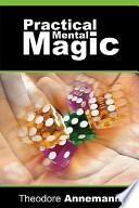 Practical Mental Magic