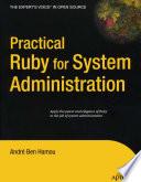 Practical Ruby for System Administration
