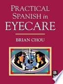 Practical Spanish in Eyecare