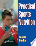 Practical Sports Nutrition