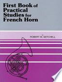 Practical Studies for French Horn, Book I