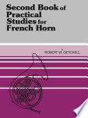 Practical Studies for French Horn, Book II