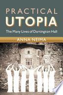 Practical Utopia