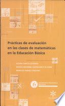Practicas de evaluacion en las clases de matematicas en la eduaccion basica