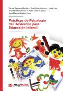 Prácticas de Psicología del Desarrollo para Educación Infantil