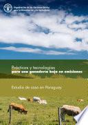 Prácticas y tecnologías para una ganadería baja en emisiones