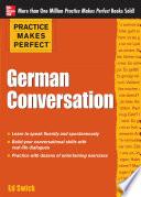 Practice Makes Perfect: German Conversation