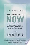 Practicing the Power of Now