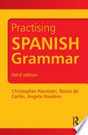 Practising Spanish Grammar