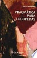 Pragmática para logopedas