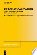 Pragmaticalization