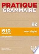 Pratique grammaire B2