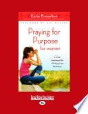 Praying for Purpose for Women