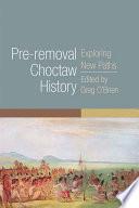 Pre-removal Choctaw History