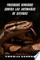 PRECIOSOS REMEDIOS CONTRA LAS ARTIMAÑAS DE SATANÁS