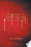 Precious in the Eyes of the Lord