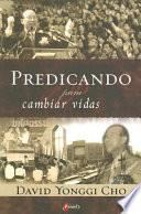 Predicando para Cambiar Vidas