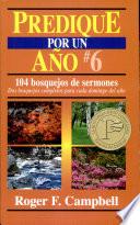 Predique por un año #6