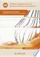 Preelaboración de productos básicos de pastelería