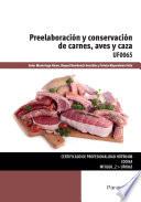 Preelaboración y conservación de carnes, aves y caza
