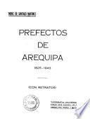 Prefectos de Arequipa, 1825-1943