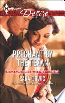 Pregnant by the Texan