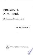 Pregunte a su bebé