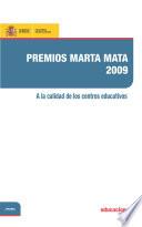Premio Marta Mata 2009. A la calidad de los centros educativos