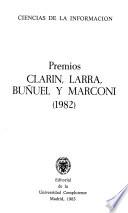 Premios Clarín, Larra, Buñuel y Marconi (1982)