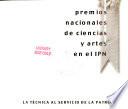 Premios nacionales de ciencias y artes en el IPN.