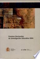 Premios nacionales de investigación educativa 2004