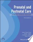 Prenatal and Postnatal Care
