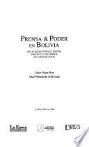 Prensa & poder en Bolivia