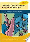 Preparación de masas y piezas cárnicas