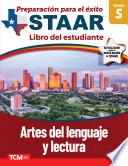 Preparación para el éxito: STAAR Artes del lenguaje y lectura Grado 5 Libro del estudiante ebook