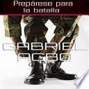 Prepárese para la batalla
