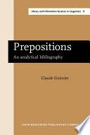 Prepositions, an Analytical Bibliography