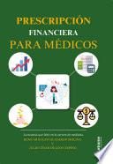 Prescripción financiera para médicos