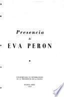 Presencia de Eva Perón